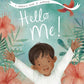 Hello Me! - By Little Tiger Press