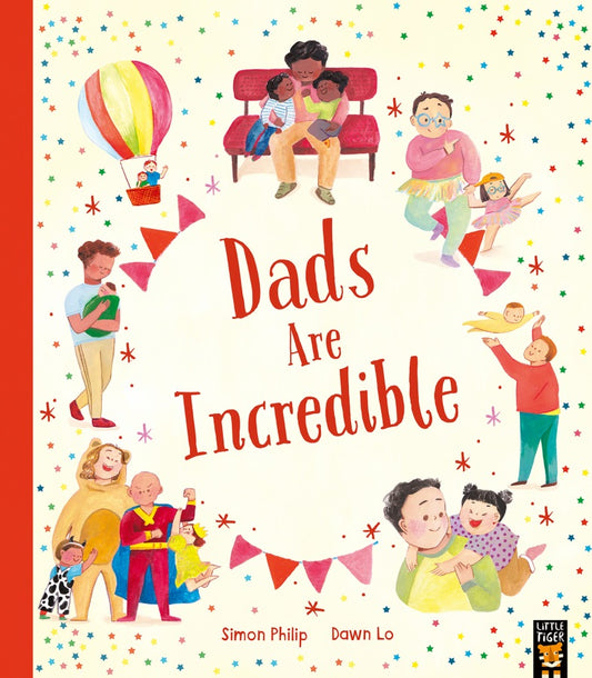Dads Are Incredible Children's Book